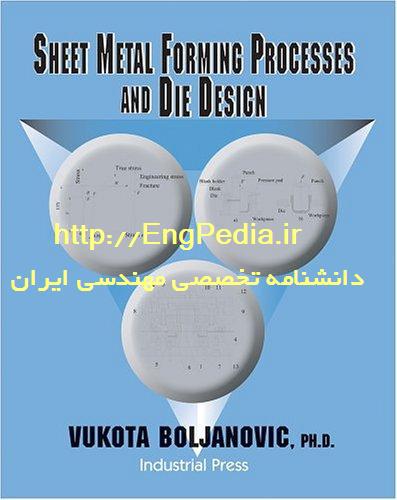 Sheet Metal Forming Process and Die Design